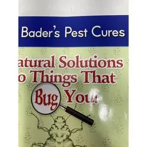 2 Dr Bader's Pest Cures Paperback Book Natural Solutions To Things That Bug You