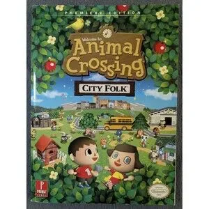 Animal Crossing: City Folk Prima Premiere Edition Strategy Guide With Poster
