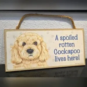 Cockapoo "Spoiled Rotten (Dog) Lives Here" Hanging Sign Gift Wall Decor