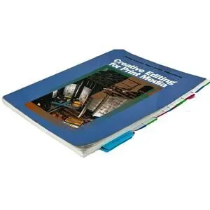 CREATIVE EDITING FOR PRINT MEDIA By Dorothy A. Bowles & Diane L. Borden- GC