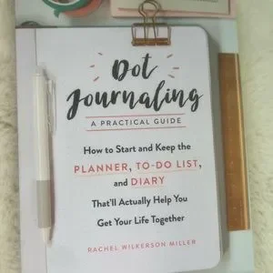 Dot Journaling A Practical Guide Planner To Do List Diary By Rachel W Miller
