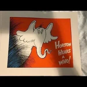 Dr. Seuss Horton Hears a Who lithograph