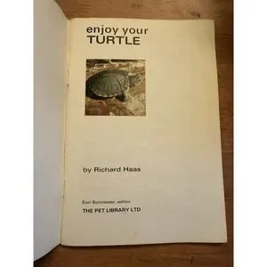 Enjoy Your Turtle Richard Haas The Pet Library