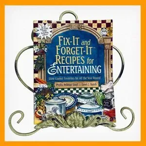 Fix-it and Forget-it Recipes for Entertaining Cookook