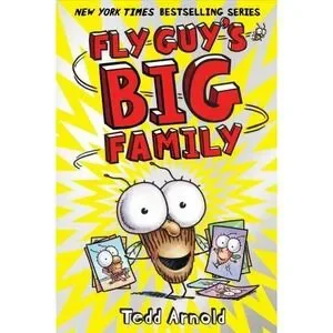 Fly Guy's Big Family; Fly Guy #17; Tedd Arnold hardcover *Brand New
