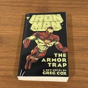 IRON MAN : THE ARMOR‎ TRAP By Greg Cox & Gabriel Gecko *Excellent Condition*