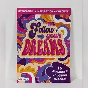 NEW Follow Your Dreams Adult Coloring Book Motivational Inspirational Empower