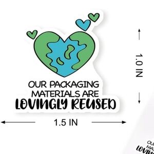 Our Packaging Materials Are Lovingly Reused -120 Stickers - 1" X 1.5"