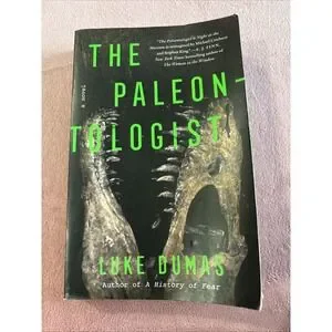 Paleontologist : A Novel by Luke Dumas (2023 Trade Paperback)