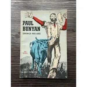 Paul Bunyan Swings His Axe paperback 1963 1st Printing