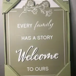 WELCOME SIGN Every Family Has A Story Welcome to Ours Sage Green